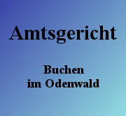 Amtsgericht Buche im Odenwald