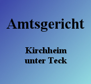 Amtsgericht Kirchheim unter Teck