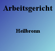 Arbeitsgericht Heilbronn