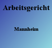 Arbeitsgericht Mannheim