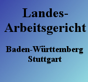 Landesarbeitsgericht Stuttgart