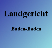 Landgericht Baden-Baden