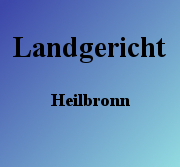 Landgericht Heilbronn