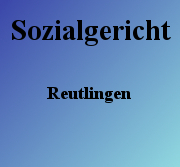 Sozialgericht Reutlingen