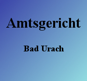 Amtsgericht Bad Urach