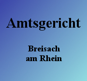 Amtsgericht Breisach am Rhein