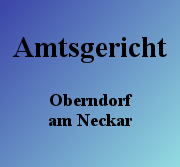 Amtsgericht Oberndorf am Neckar
