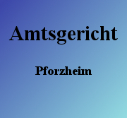 Amtsgericht Pforzheim