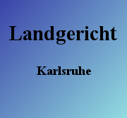 Landgericht Karlsruhe