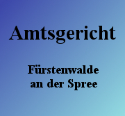 Amtsgericht Fürstenwalde an der Spree