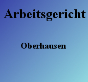Arbeitsgericht Oberhausen