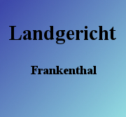 Landgericht Frankenthal