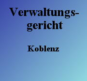 Verwaltungsgericht Koblenz