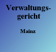 Verwaltungsgericht Mainz