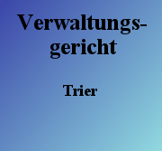 Verwaltungsgericht Trier