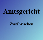 Amtsgericht Zweibrücken