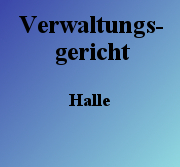 Verwaltungsgericht Halle