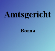 Amtsgericht Borna