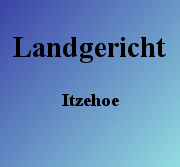 Landgericht Itzehoe