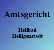 Amtsgericht Heilbad Heiligenstadt