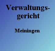 Verwaltungsgericht Meiningen